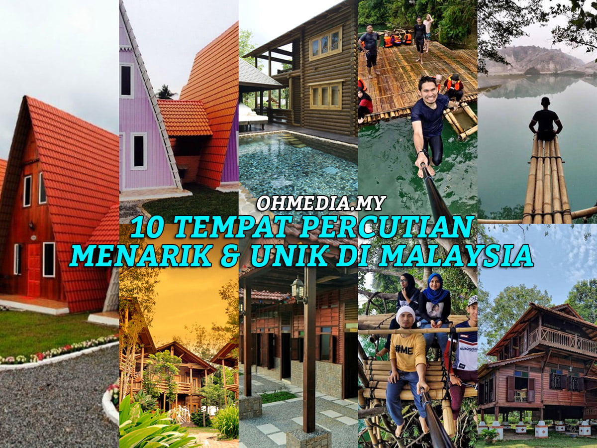 10 Tempat Percutian Di Malaysia Yang Menarik Dan Lain Dari