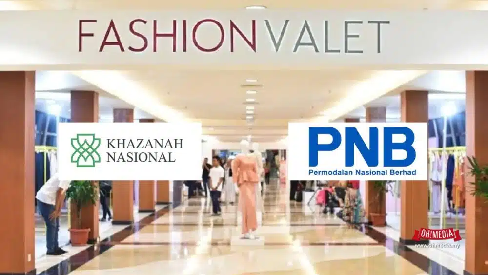 Ohmedia fashion valet khazanah pnb | fashionvalet terima hampir rm40 juta daripada khazanah dan pnb | oh Media | oh Media ohmedia fashion valet khazanah pnb