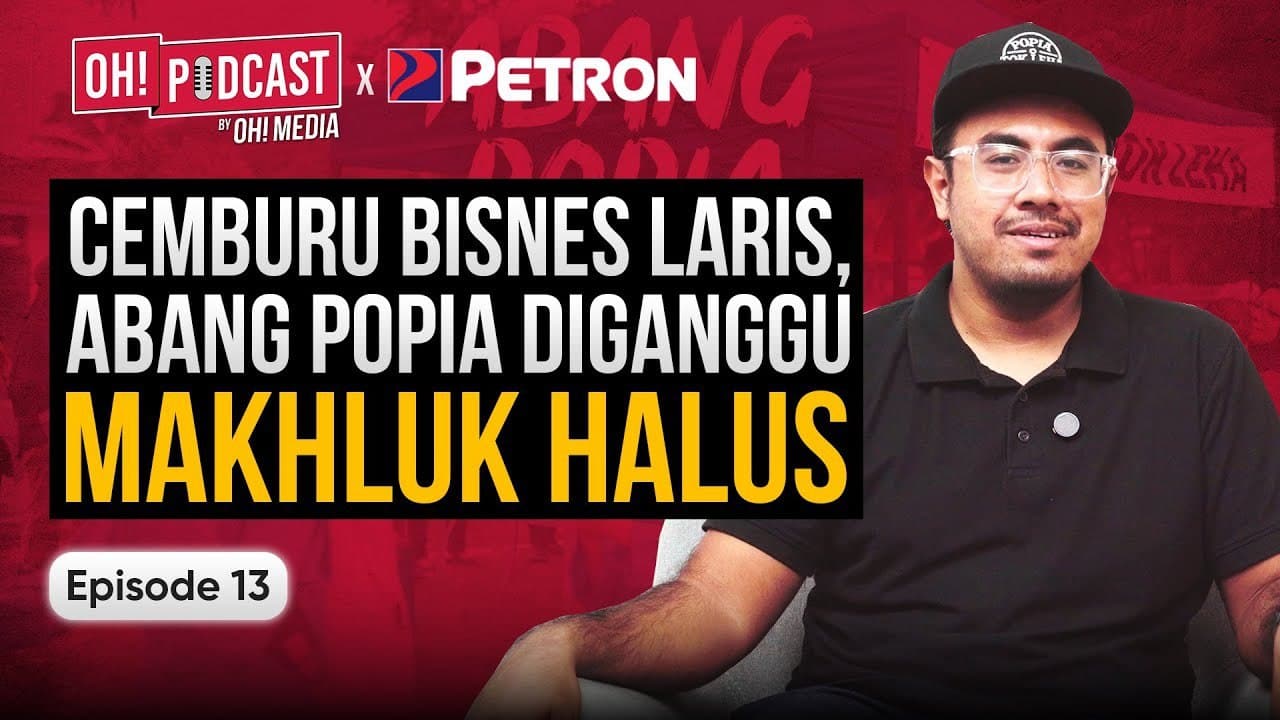Abang Popia: Dari Hanya Berniaga Tepi Jalan, Sehingga Jadi Fenomena Viral! | Oh! Podcast – Oh! Media Abang Popia: Dari Hanya Berniaga Tepi Jalan, Sehingga Jadi Fenomena Viral! | Oh! Podcast – Oh! Media
