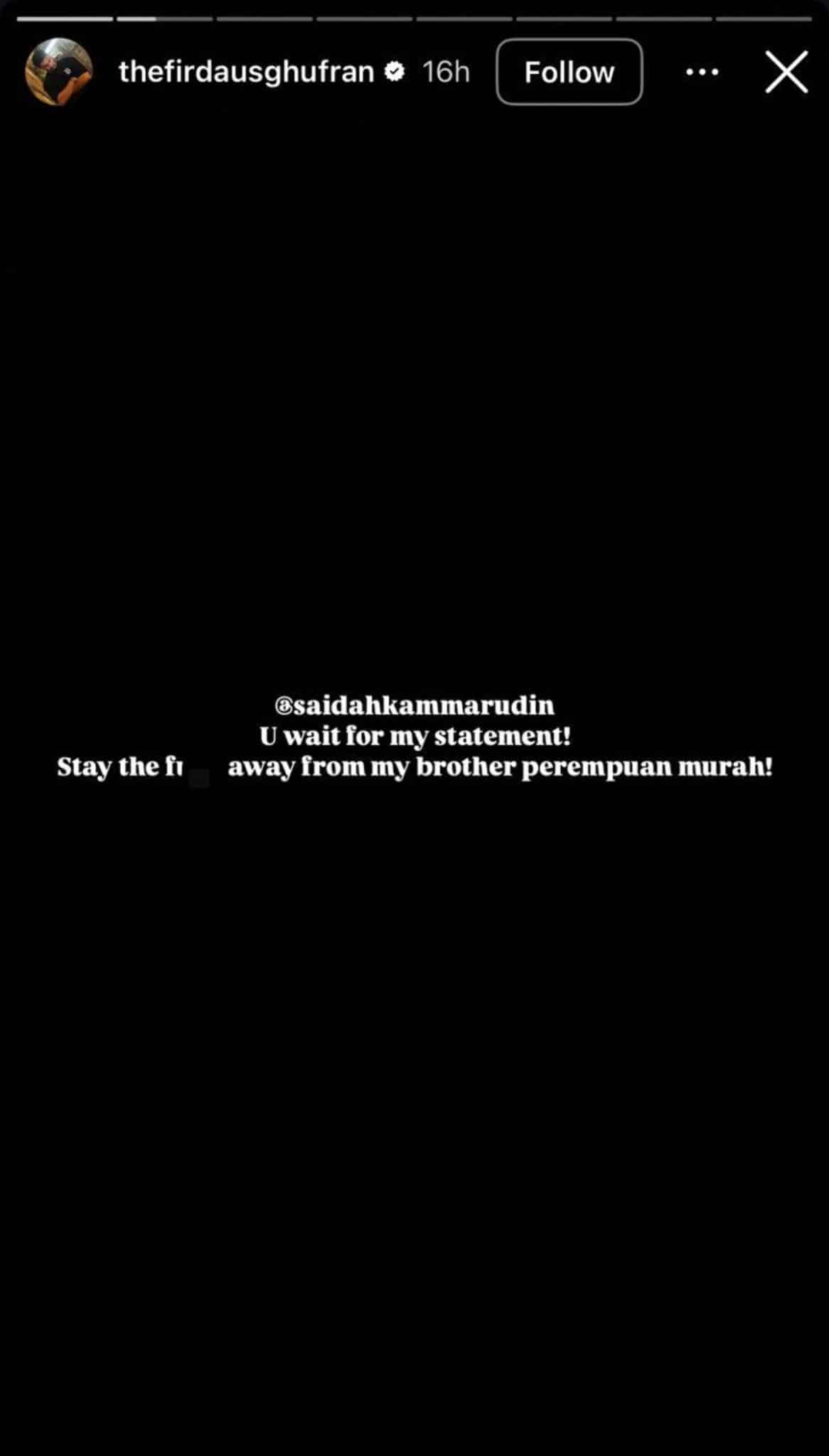 Muntazar ghufran | perempuan murah firdaus ghufran sound saidah minta jauhkan diri dari adiknya | oh Artis oh Media | oh Media Muntazar Ghufran