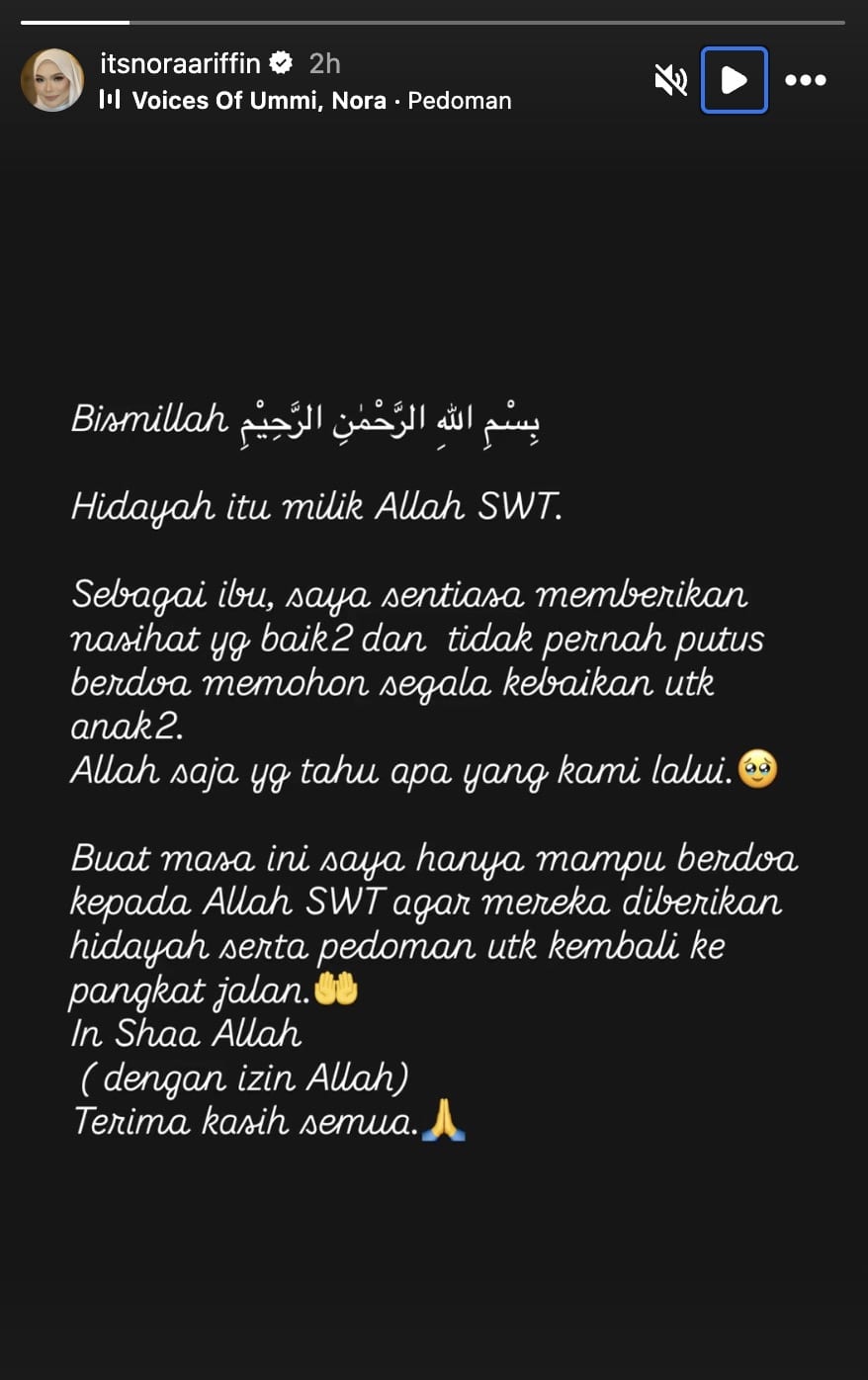 “Allah Saja Yang Tahu Apa Kami Lalui” – Nora Ariffin Sebak Mohon Anak Diberi Hidayah