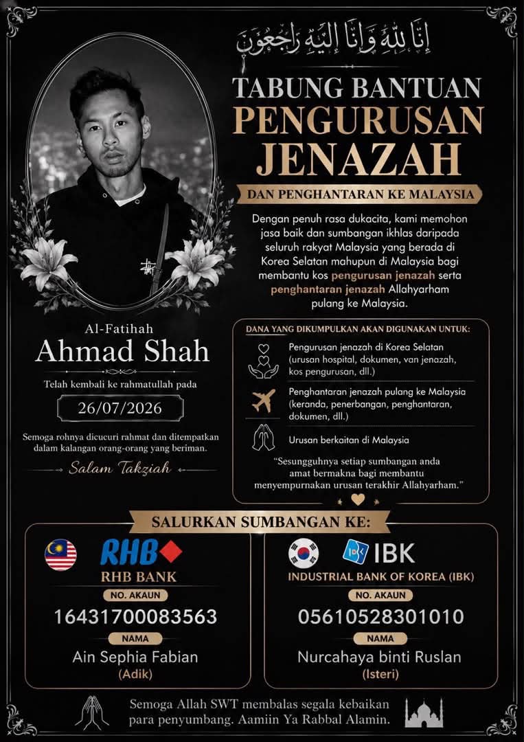 Ahmad shah | lelaki malaysia maut ditikam lepas cuba leraikan pergaduhan di korea keluarga rayu bantuan bawa pulang jenazah | oh Media Ahmad Shah